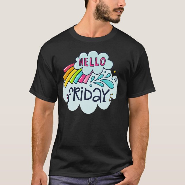HELLO FRIDAY T-Shirt (Front)