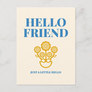 Hello Friend Floral Typography Postcard