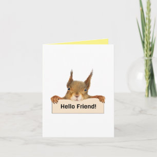 Hello Friend Funny Squirrel Custom Interior Text  Card