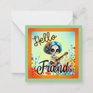 Hello Friend Sugar Skull  Card
