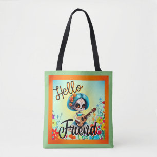 Hello Friend Sugar Skull  Tote Bag