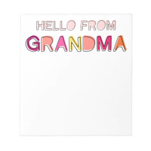 Hello from Grandma Notepad