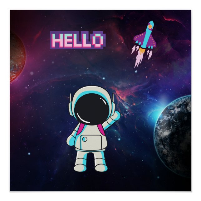 "Hello from Space" Poster (Front)