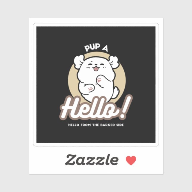 Hello from the Barked Side – Cute Dog Design (Sheet)