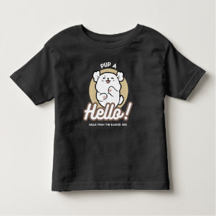 Hello from the Barked Side – Cute Dog Design Toddler T-Shirt