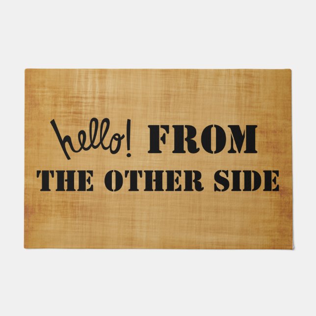 Hello from the other side funny brown print doormat (Front)