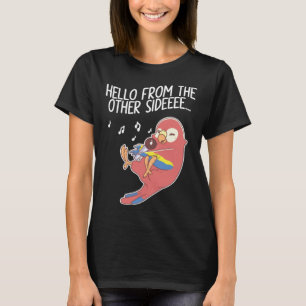Hello From The Other Side Parrots Bird Scarlet Mac T-Shirt