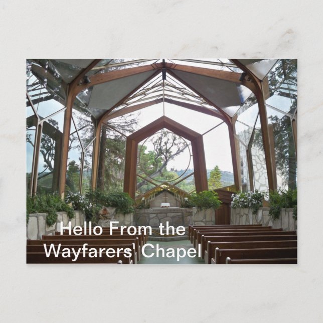 Hello from the Wayfarers' Chapel  Postcard (Front)