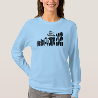 Hello Future 2026 T-Shirt