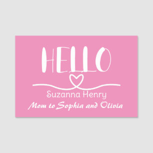 Hello Girl Mum Pink Names Mama Name Tag