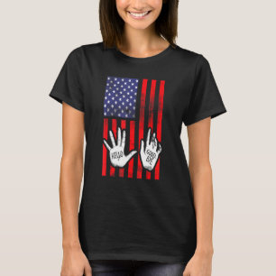Hello Goodbye Hands Academy Patriotic 4th Of July T-Shirt