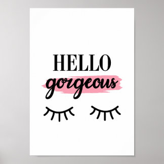 Hello gorgeous chic minimalist eyelashes design poster