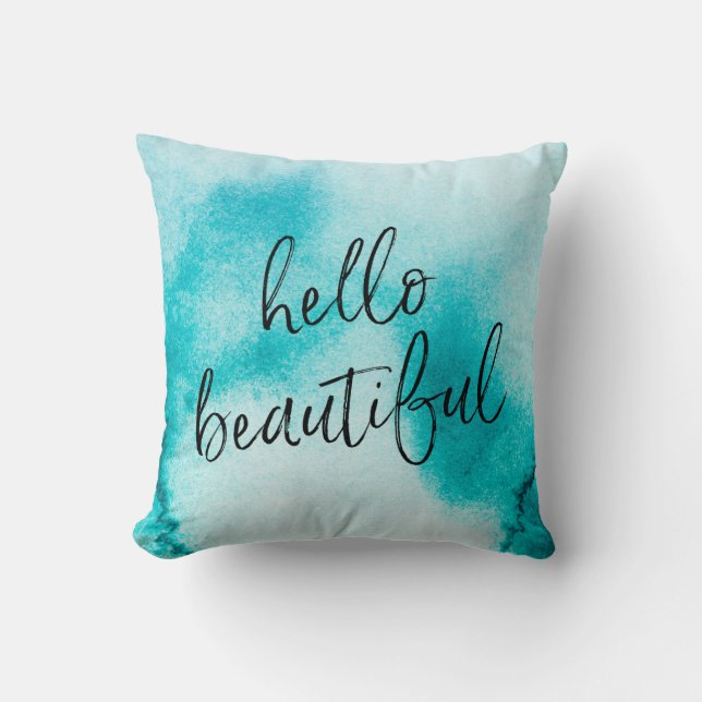hello gorgeous hand-lettered watercolour pillow (Front)