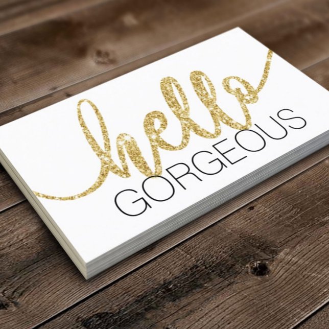 Hello Gorgeous Minimalist Gold Typography Salon Business Card (Creator Uploaded)