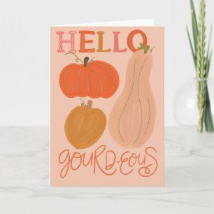 Hello Gourd-eous Thank You Folded Greeting Card