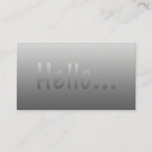 Hello Gradient One Colour Silver with Custom Text Business Card (Front)