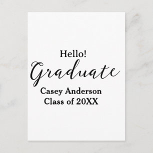 Hello graduate class of 20XX name congrats stylish Postcard