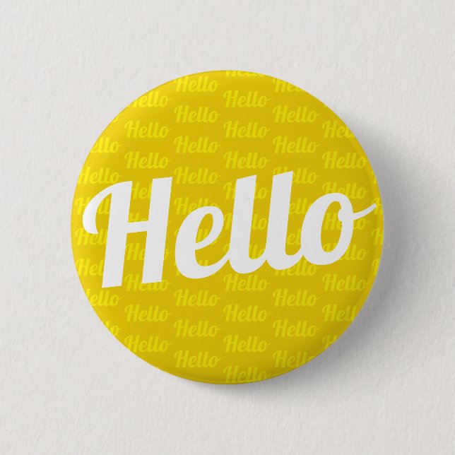 Hello greeting 6 cm round badge (Front)