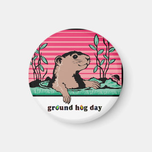 Hello, Groundhog's Shadow - Magnet