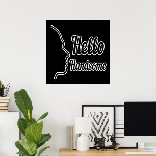 Hello Handsome Profile Face Drawing Typography Poster