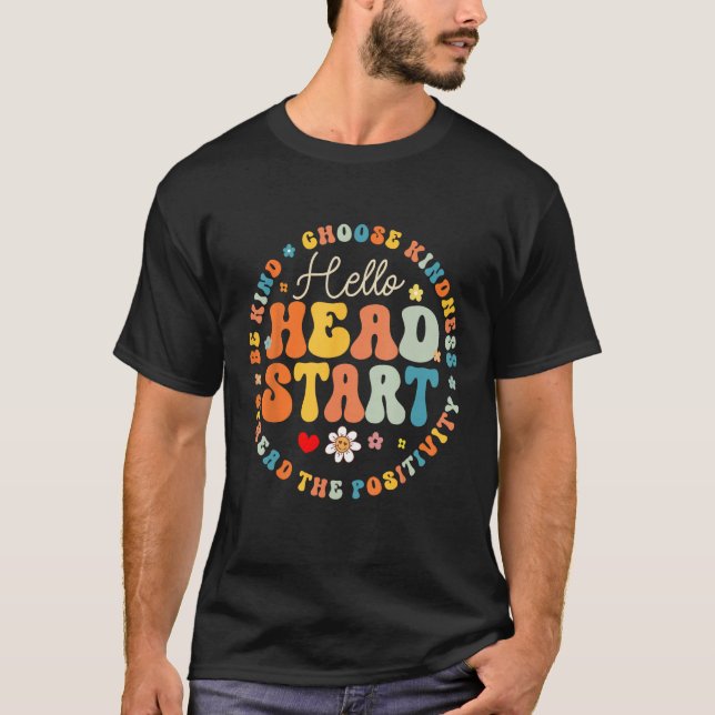 Hello Head Start Homeschool Teacher Headstart Back T-Shirt (Front)