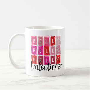 Hello Hello Valentine Cute Red Colorful Valentines Coffee Mug