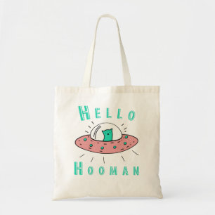 Hello Hooman Human Tote Bag