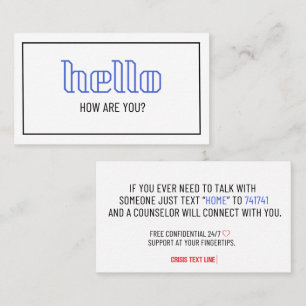 Hello How Are You Free 24/7 Crisis Text Line Calling Card