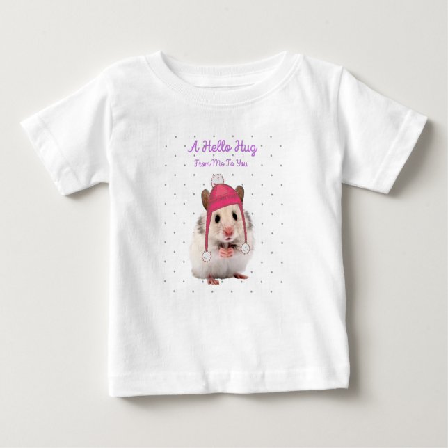 Hello Hug Hamster Baby T-Shirt (Front)