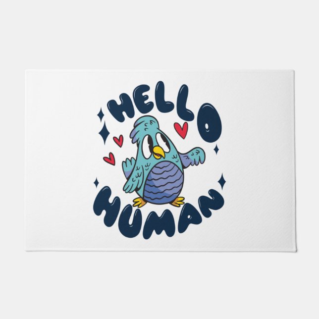 Hello human cute bird doormat (Front)