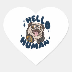 Hello human Cute dog Heart Sticker