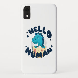 Hello human funny Dinosaur iPhone XR Case