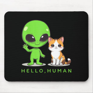Hello Human Green Alien Cat Cute ET Galaxy Space Mouse Pad