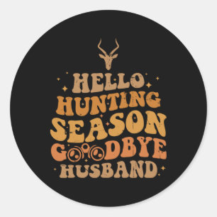 Hello Hunting Season Good Merry Christmas Classic Round Sticker