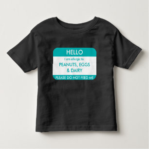 Hello I am allergic to Customised Food Allergy Kid Toddler T-Shirt