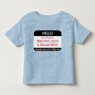 Hello I am allergic to Customised Food Allergy Toddler T-Shirt