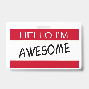 Hello I Am Awesome ID Badge
