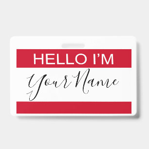 Hello I Am Personalised Custom Made ID Badge