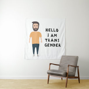 Hello I Am Transgender Tapestry