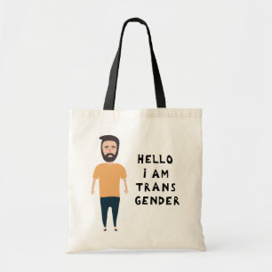 Hello I Am Transgender Tote Bag