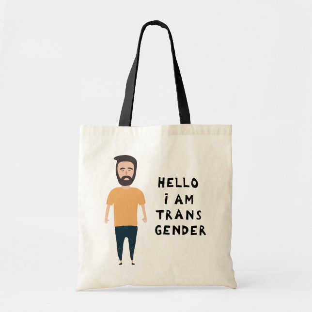 Hello I Am Transgender Tote Bag (Front)
