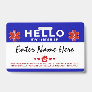 HELLO i have pets waiting for me ID Badge