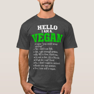 Hello I'm A Vegan Funny Sarcastic Vegetarian Men W T-Shirt