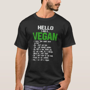 Hello I'm A Vegan Vegetarian Veggie Animals Rights T-Shirt