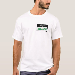 Hello I'm Blessed Shamrock St Patricks Men Women B T-Shirt