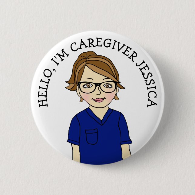 Hello, I'm Caregiver Add Name 6 Cm Round Badge (Front)