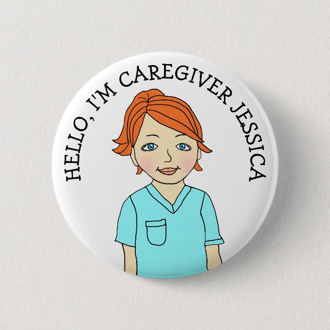 Hello, I'm Caregiver Add Name 6 Cm Round Badge (Front)