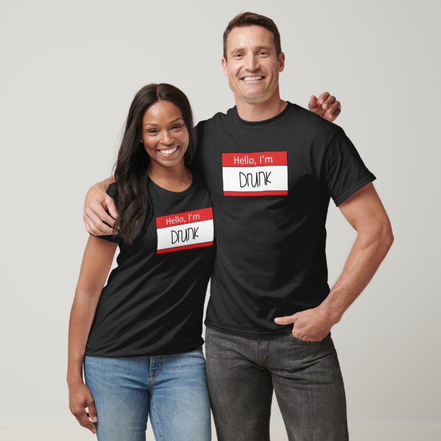 Hello, I'm drunk T-Shirt (Unisex)