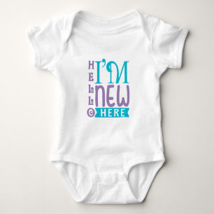 Hello I'm New Here Baby Bodysuit