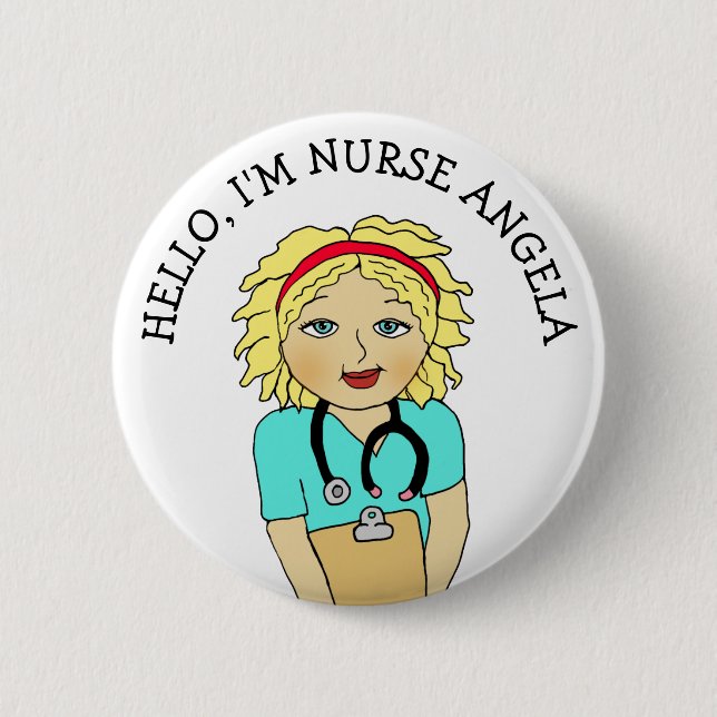 Hello, I'm Nurse Add Name 6 Cm Round Badge (Front)
